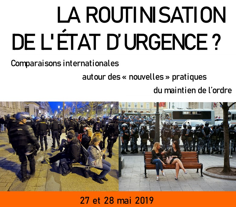 Colloque international à Paris - La routinisation de l'État d’urgence ?